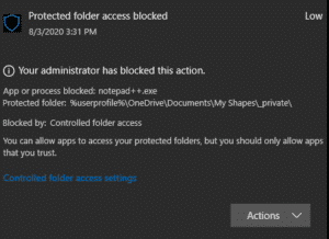 FIX: Your administrator has blocked this action. Blocked by: Controlled folder access.
