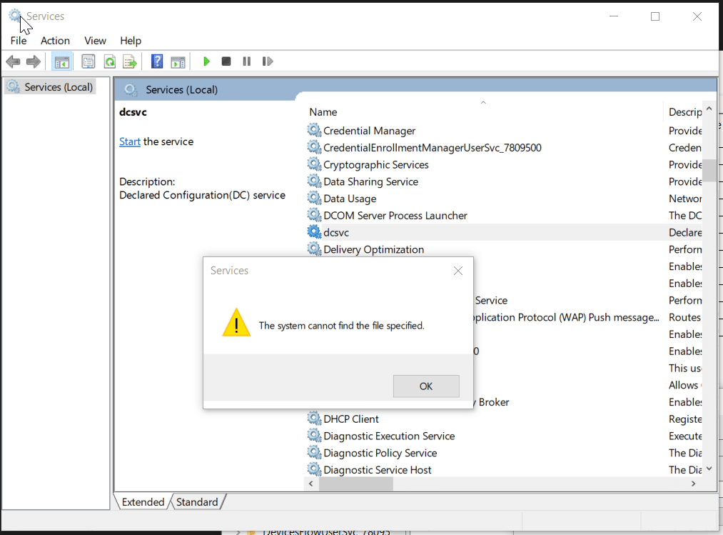 FIX: The system cannot find the file specified dcsvc Services.msc